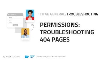 Titan for Salesforce Platform - Permissions: Troubleshooting 404