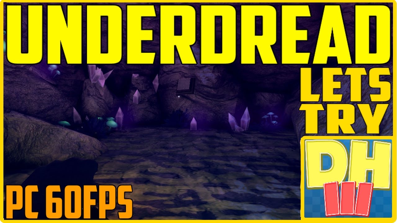 Let's Try...Underdread (PC 60fps Gameplay Let's Play Review)