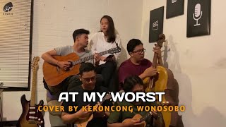 At My Worst - Pink Sweat$ || Cover Keroncong Wonosobo