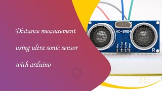 Famous How to measure distance using ultrasonic sensor with arduino Wealth