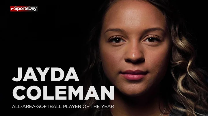 Jayda Coleman, our 2019 All Area softball Athlete of the Year