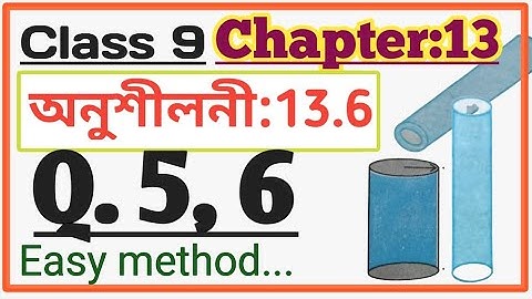 Class 9 | Maths | Exercise 13.6 | Chapter 13 | surface area and volumes | Q. 5, 6