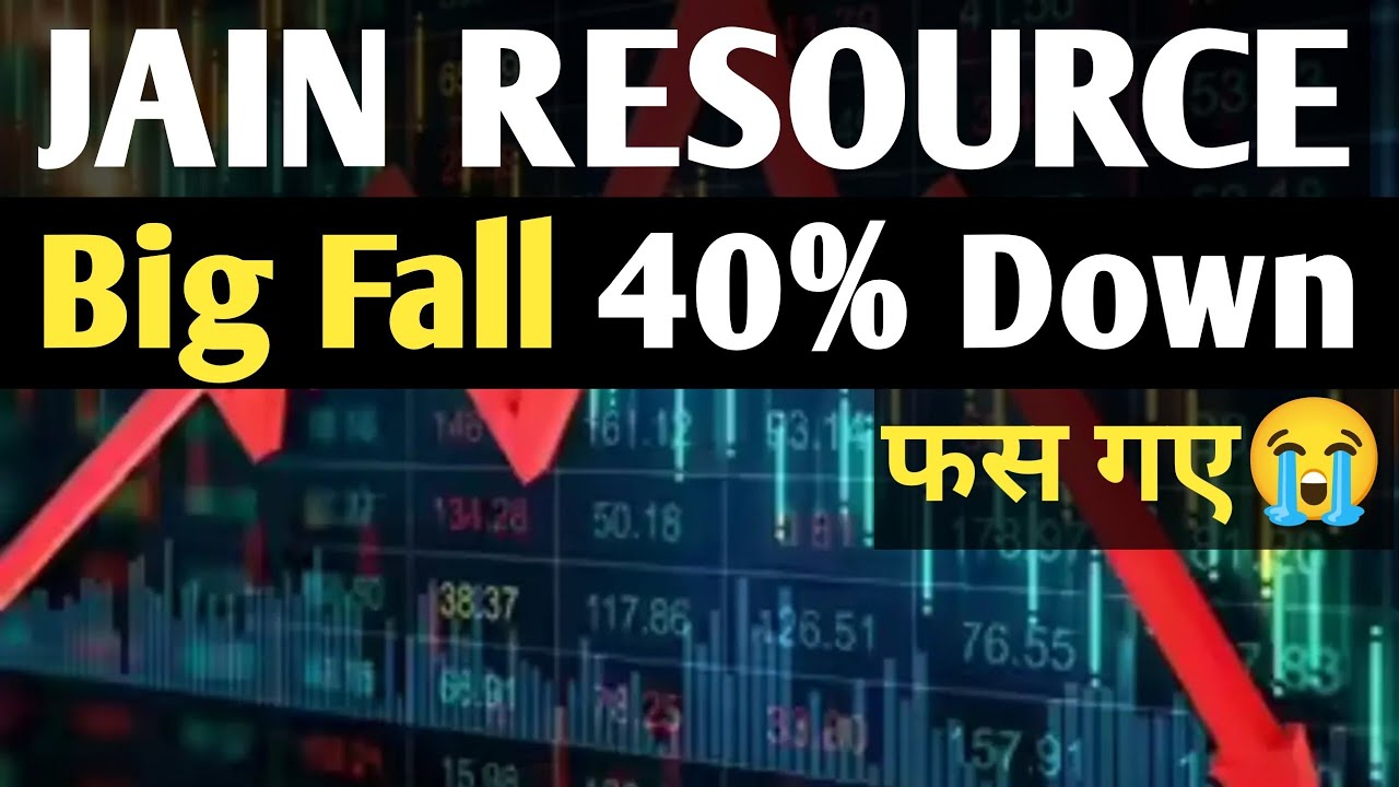 Jain resource share Big fall 40% Down 😭👈| Jain resource recycling Share Latest News| JRRL share news