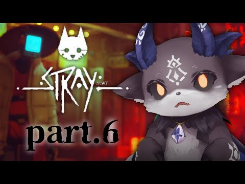 【stray】 スーパーあくまねこちゃん #6【でびでび・でびる/にじさんじ】