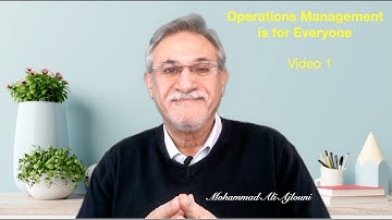 Video 1: Operations Management is for Everyone