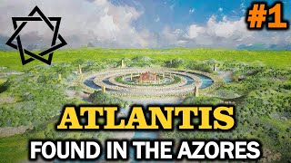 #1: Atlantis  Found in the Azores