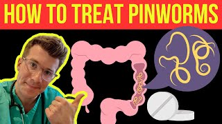 Doctor explains HOW TO TREAT PINWORMS (aka threadworms) screenshot 3