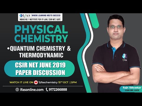 Quantum Chemistry & Thermodynamics | Paper Discussion | CSIR NET June 2019