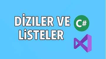 10-C# Dersleri: Diziler ve Listeler (Array & List) | Uygulamalı Anlatım