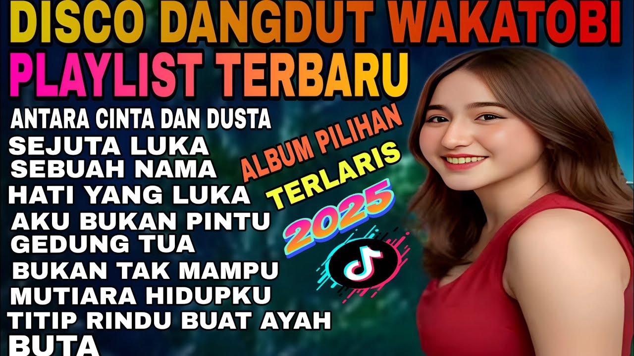 DISCO DANGDUT WAKATOBI PLAYLIST TERBARU‼️KOLEKSI LAGU PILIHAN TERPOPULER 