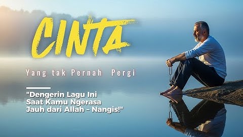 Dengerin Lagu Ini Saat Kamu Ngerasa Jauh dari Allah – Nangis
