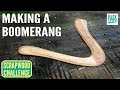 Making a boomerang  scrapwood challenge episode thirteen