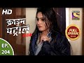 Crime Patrol Satark Season 2 - Ep 204 - Full Episode - 12th August, 2020