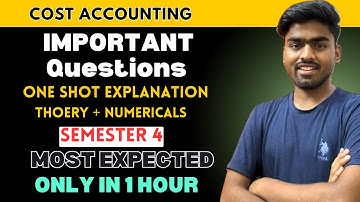Cost Accounting semester 4 One shot for BCOM program BCOM Hons DU SOL