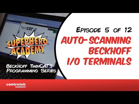 Episode 5 - Auto-scanning Beckhoff I/O Terminals