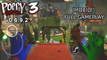 Poppy Playtime Chapter 3 (Toy Factory v0.6.9.2) Mobile Full Gameplay Walkthrough Part 1