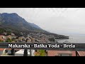 Makarska - Baška Voda - Brela. Croatia | 4K