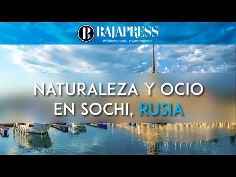 Naturaleza y ocio se fusionan en la ciudad rusa de Sochi