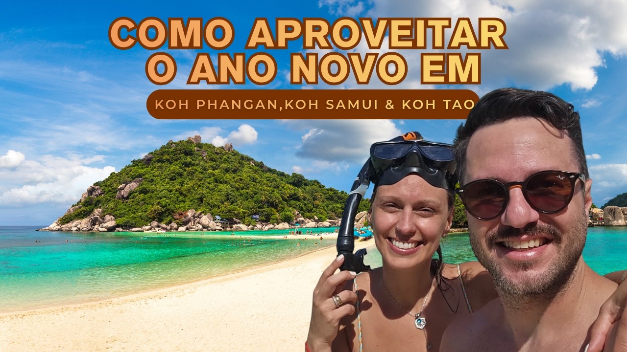 Se encantando com toda a magia de Koh Phangan, Koh Samui e Koh Tao (Golfo da Tailandia).