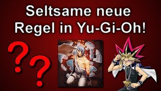 Yu-Gi-Oh! - Extrem seltsame NEUE REGEL!
