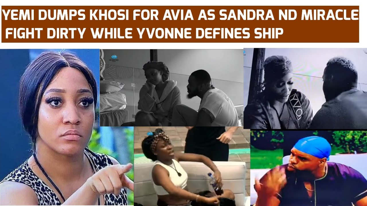 BBTITANS YEMI DUMPS KHOSI FOR BLUE AVIA AS SANDRA AND MIRACLE FIGHT 