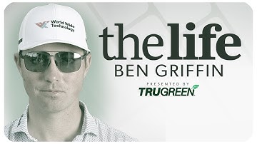 The Life: Ben Griffin | PGA TOUR Studios