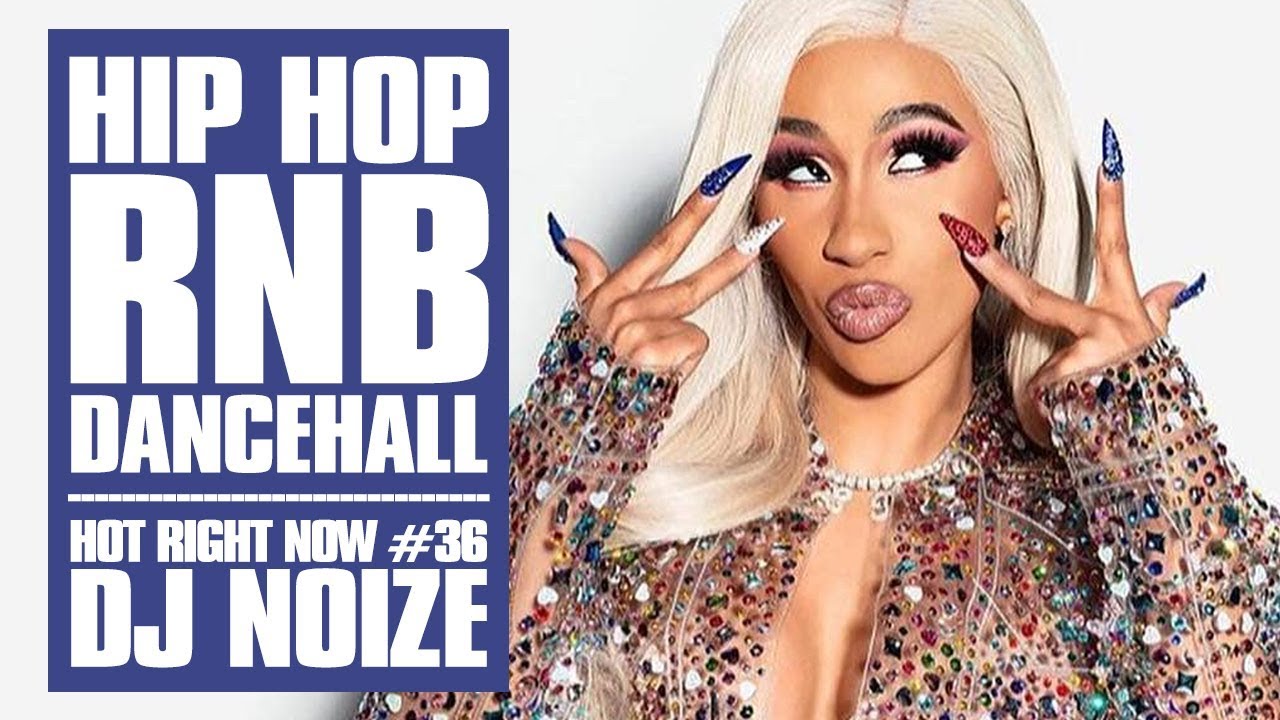 ? Hot Right Now #36 | Urban Club Mix March 2019 | New Hip Hop R&B Rap Dancehall Songs | DJ Noize