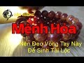 Người Mệnh Hỏa Chọn Vòng Tay Phong Thủy Này Sẽ Sinh Tài Lộc May Mắn