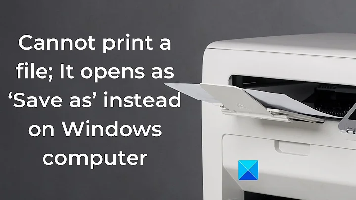 Cannot print a file; It opens as ‘Save as’ instead on Windows computer