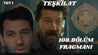 Teşkilat 108.Bölüm Fragmanı, Murat Yıldırım ne zaman veda edecek