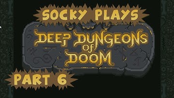 Socky Plays Deep Dungeons of Doom Part 6