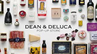 【デパートリウボウ】DEAN & DELUCA POP-UP STORE