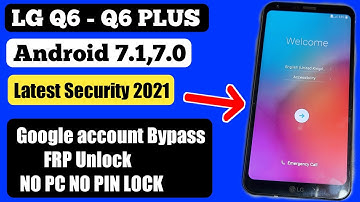 Lg Q6/Q6 Plus Frp Unlock Bypass Google Account Lock Android 7.1 NO PC NO PIN LOCK 2021