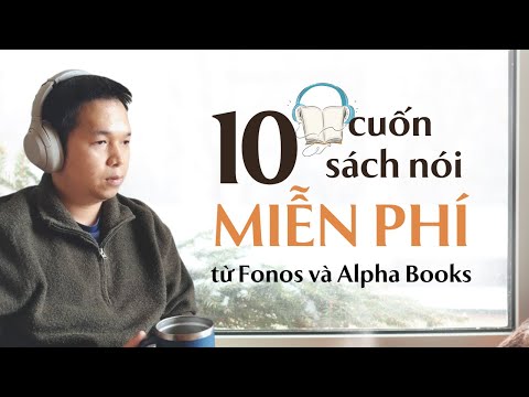 10 sách nói miễn phí từ Fonos x Alphabooks