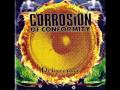 Corrosion of Conformity - Broken Man