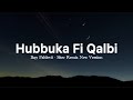 Hubbuka Fi Qolbi V2 Ikyy Pahlevii New Slow Remix