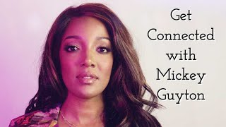 Get Connected with Mickey Guyton
