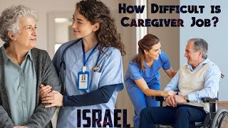 How Difficult is Caregiver Jobs in Israel? || In Nepali || Reality of Caregiver Work ||