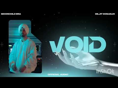 VOID: Diljit Dosanjh (Official Audio) Intense | Raj Ranjodh | MoonChild Era | Latest Song 2021