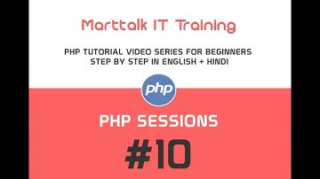 PHP Tutorials for Beginners Full Eng + Hin # 10 PHP Sessions