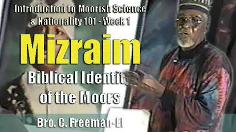 Bro. C. Freeman-El | Mizraim: Biblical Identity of...
