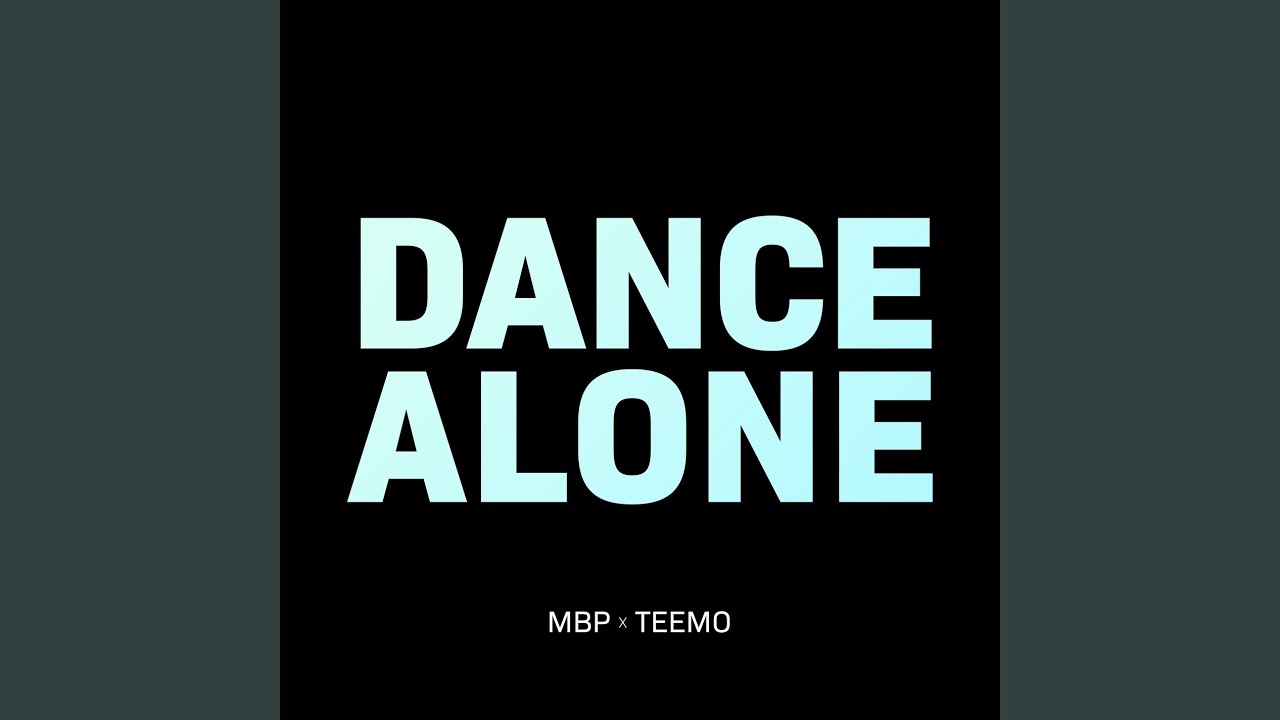在 YouTube 上观看 Dance Alone 在 YouTube 上观看 Dance Alone
