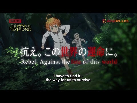 The Promised Neverland - CM 6 (ENG Sub)