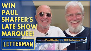 Win Paul Shaffer's 'Late Show' Marquee Sign & Autographed 'LS' Jacket | Letterman by Letterman 30,824 views 11 days ago 5 minutes, 17 seconds