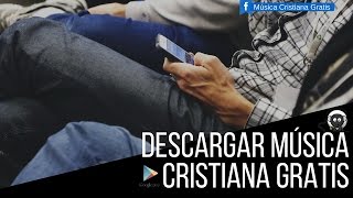 Tutorial Para Descargar Musica Cristiana Gratis screenshot 2