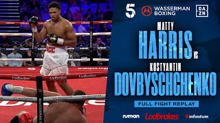 FULL FIGHT: MATTY HARRIS VS KOSTYANTIN DOVBYSCHCHENKO | EDINBURGH - 21/07/23