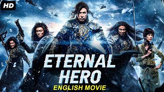 Donnie Yen In ETERNAL HERO  English Movie | Blockbuster Action Adventure Full Movie In English HD