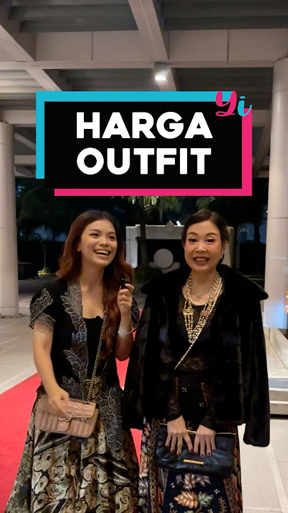 BERAPA HARGA OUTFIT ?!