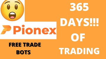 #PIONEX ARBITRAGE BOTS I"VE TRIED FOR 365DAYS HERES THE RESULTS!!!