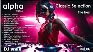 Classic Selection Alpha FM Rock vol.06 - Estilo Em Sintonia Com Você 80's 90’s #alpha #djsoundmusic